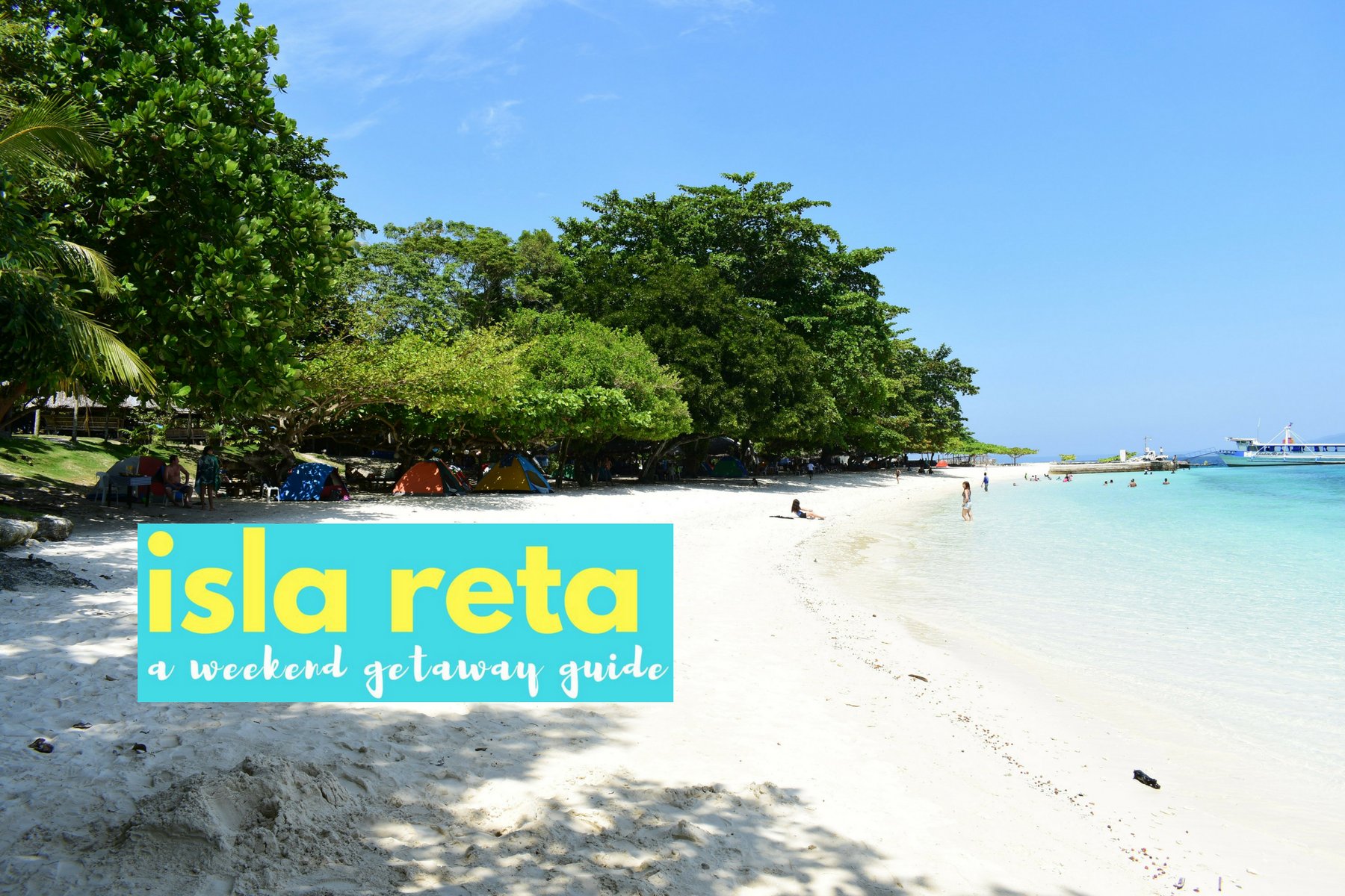 Isla Reta Weekend Getaway
