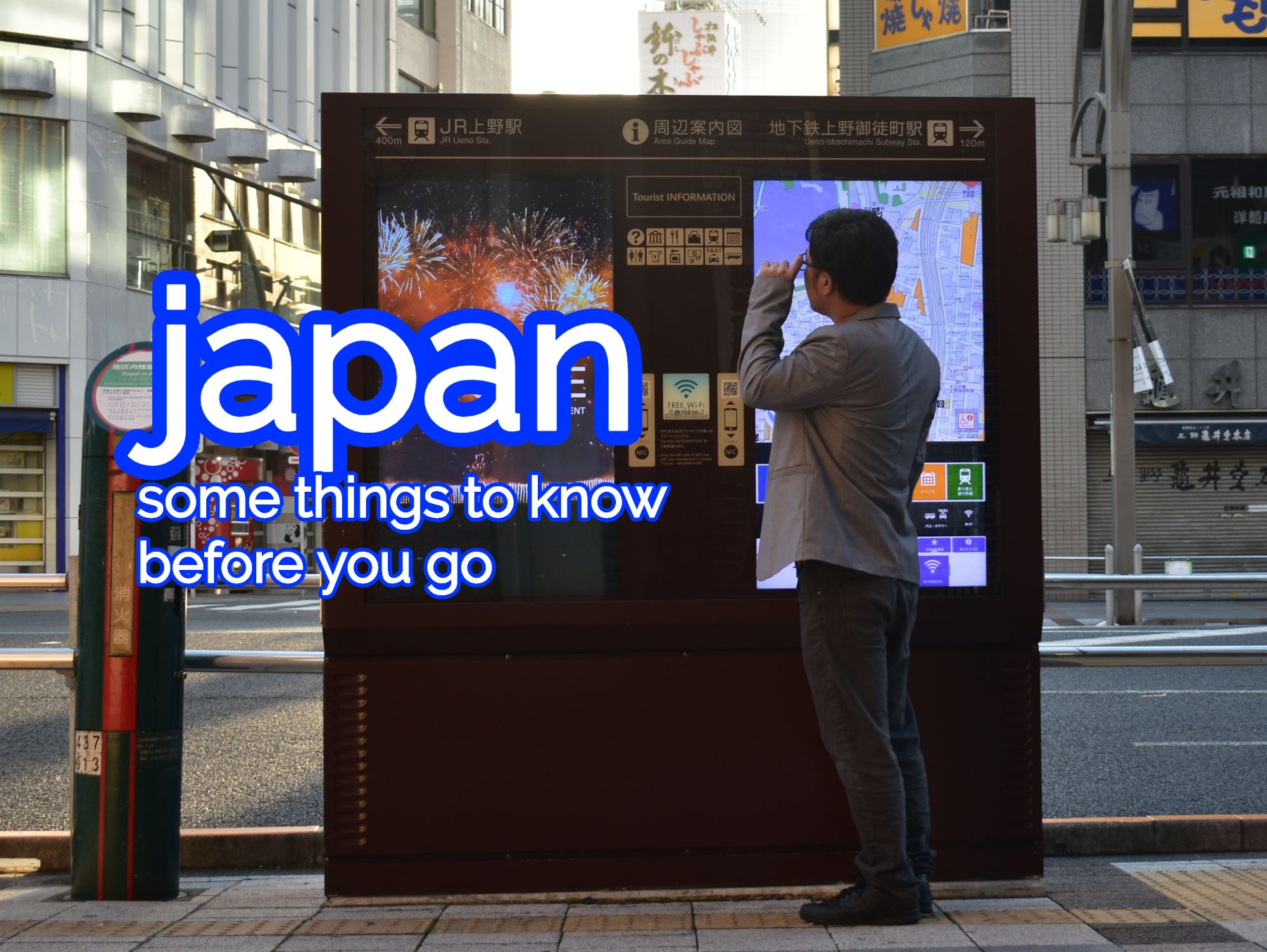Some Useful Things To Know Before Going To Japan