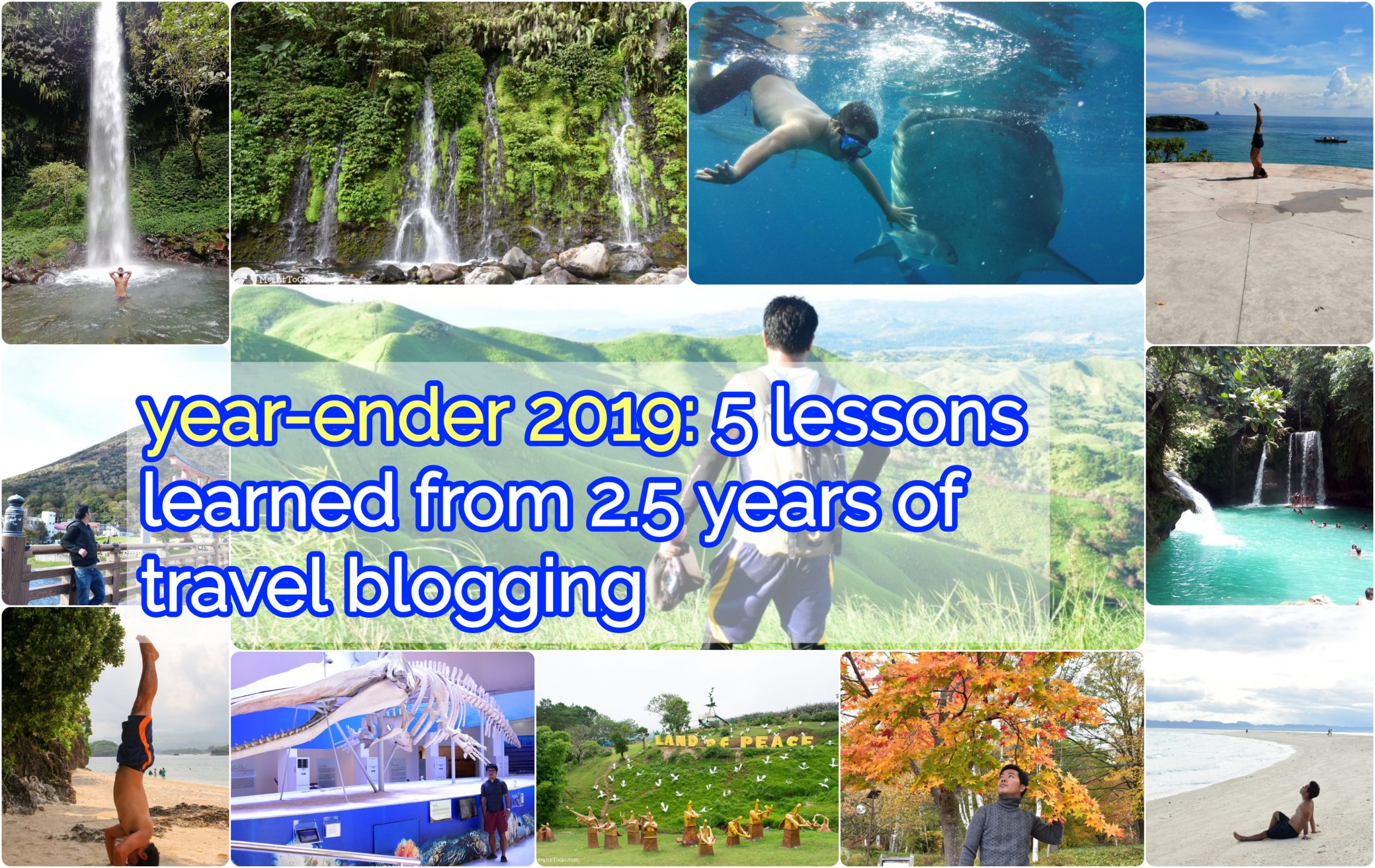 2.5 YEARS OF TRAVEL BLOGGING: THE UPS AND DOWNS (AND THE 5 VALUABLE LESSONS LEARNED ALONG THE WAY)