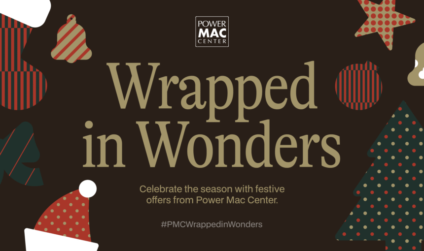 Open Christmas ‘Wrapped in Wonders’ at Power Mac Center